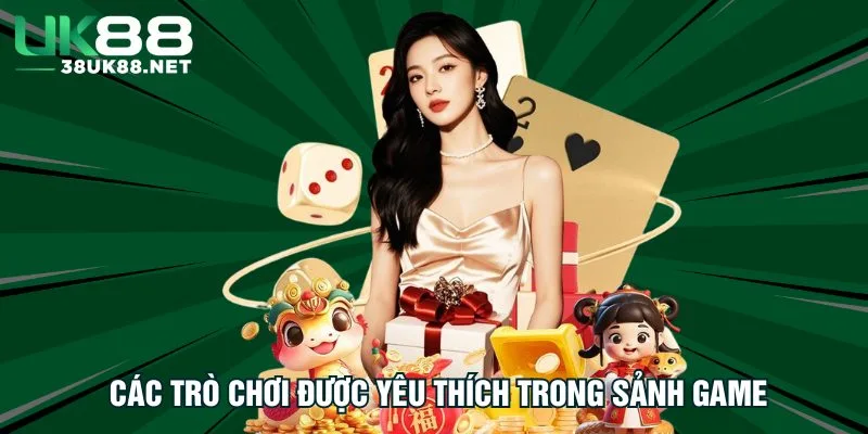 cac-tro-choi-duoc-yeu-thich-trong-sanh-game